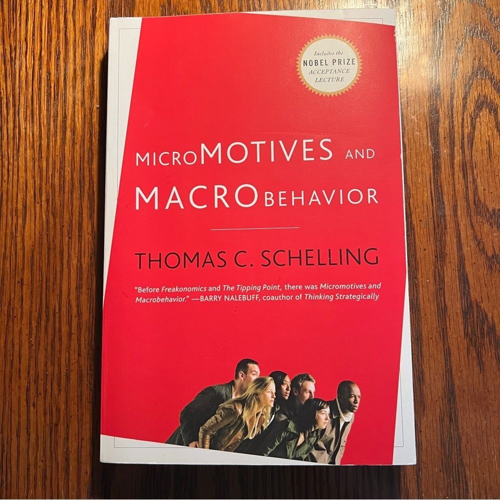 Micromotives and Macrobehavior Format: Paperback Book